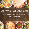 Al Wadi Al Akhdar: Lebanese Specialties from Lebanon